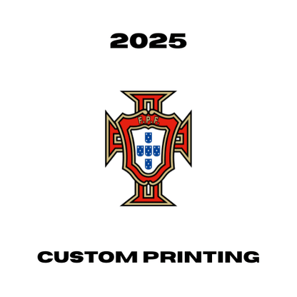 Portugal 2025 - Custom Printing Customisation Ultra Football